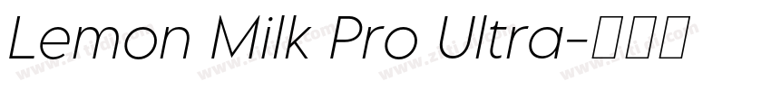 Lemon Milk Pro Ultra字体转换 Lemon Milk Pro Ultra字体转换
